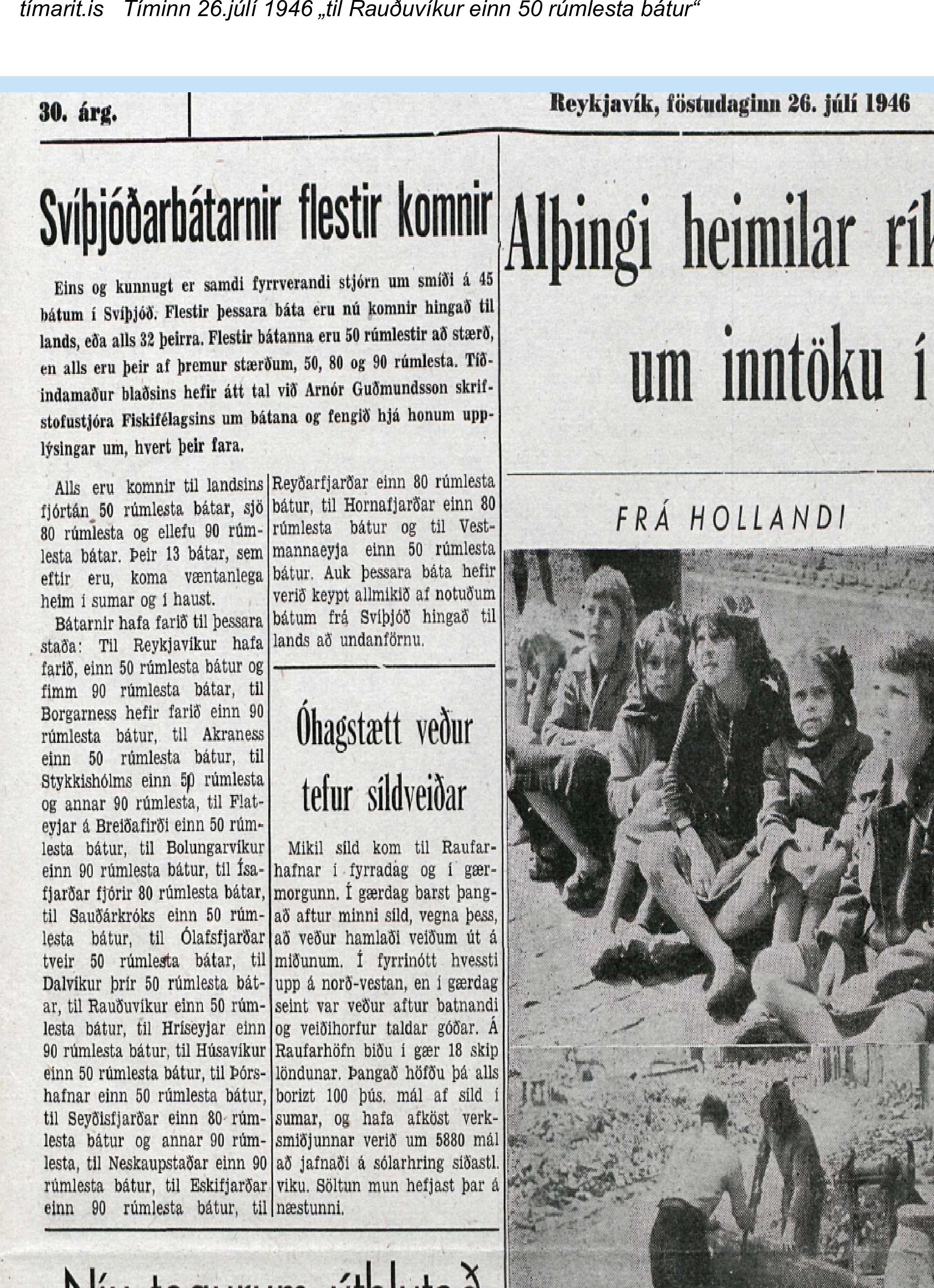 1946, Svíþjóðarbátarnir 